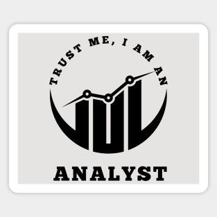 Trust Me, I am an Analyst Magnet